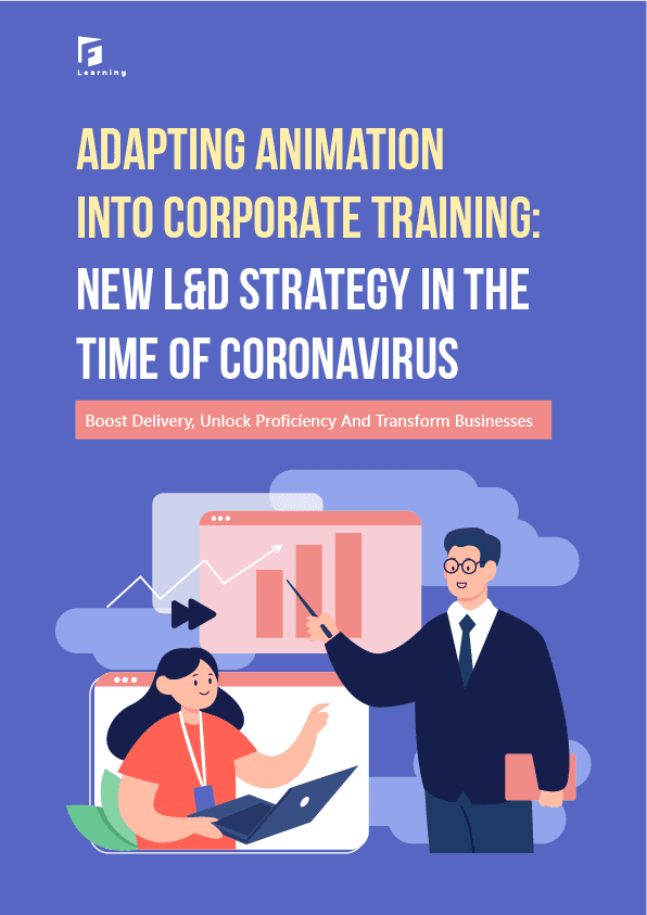 Adapting Animation Into Corporate Training:  New L&D Strategy In The Time Of Coronavirus