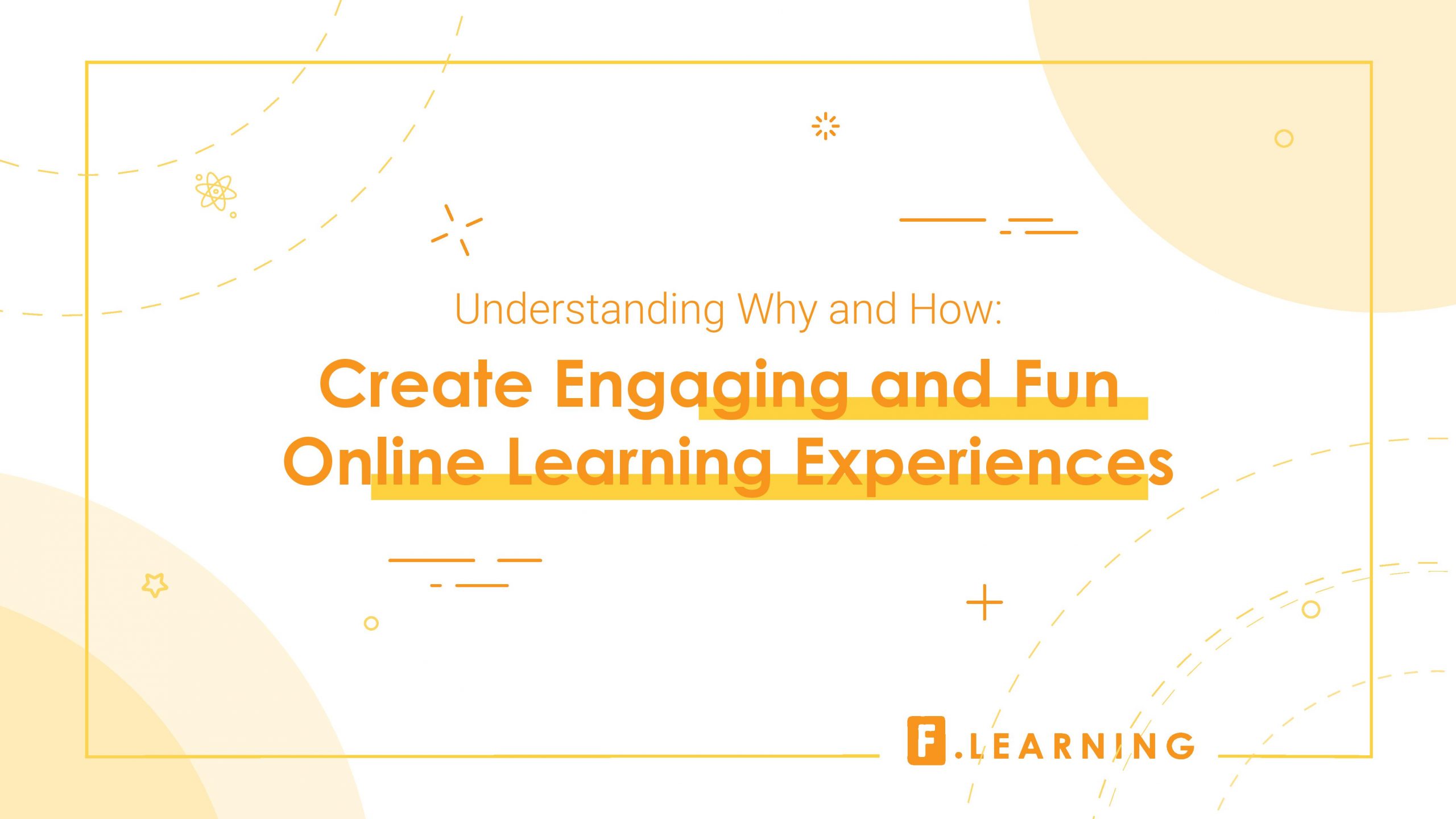 Create Engaging and Fun Online Learning Experiences