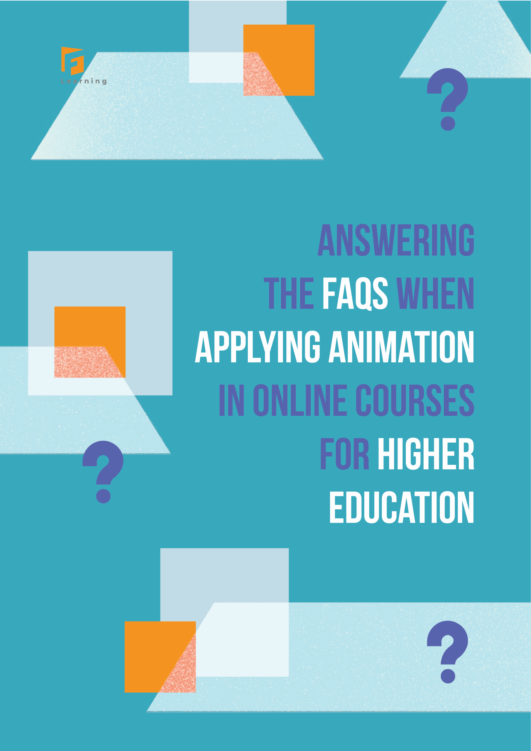 FAQs – Applying animation in the online course for higher education