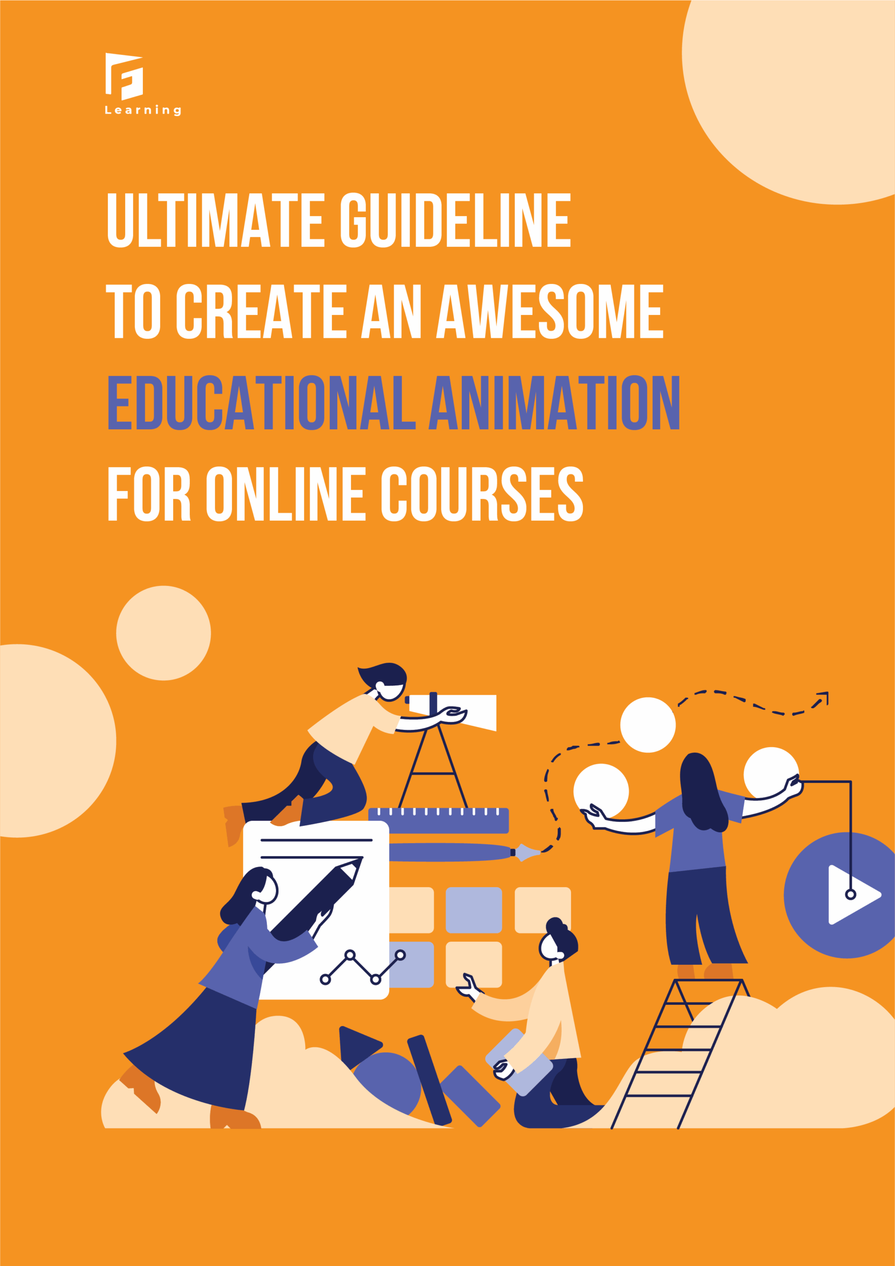 Ultimate Guide to Create an Awesome Educational Animation for Online Courses
