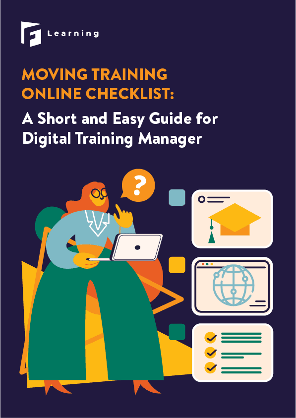 Moving Training Online Checklist: A Short & Easy Guide For Digital Training Manager