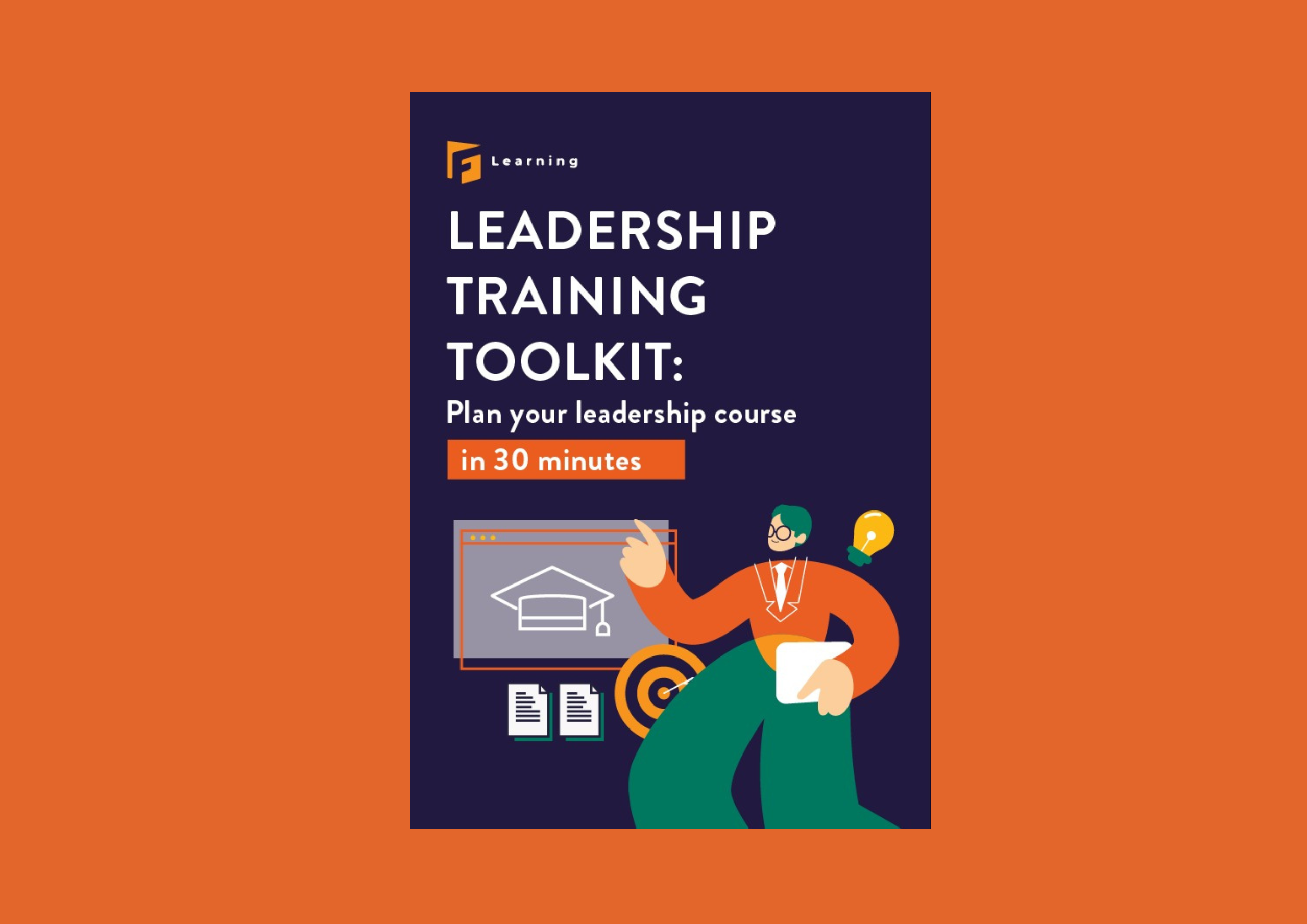 Leadership Training Toolkit: Plan Your Course in Just 30 Minutes