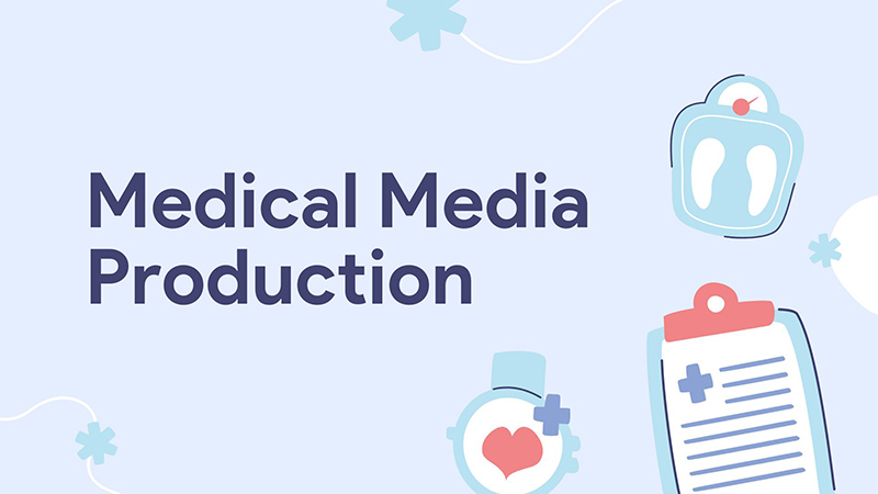 Top 10 Medical Media Production Companies for Your Next Project 