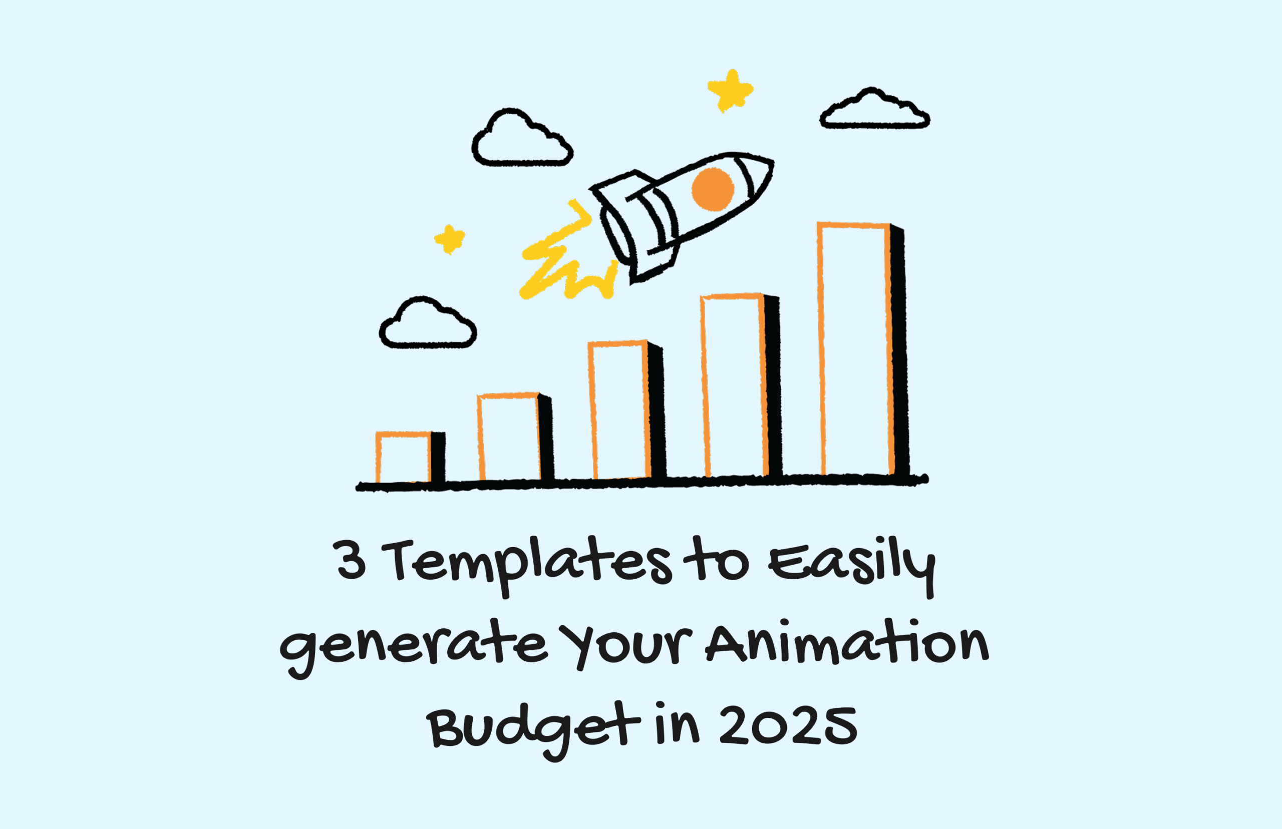 3 Templates to Easily Generate Your Animation Budget in 2025