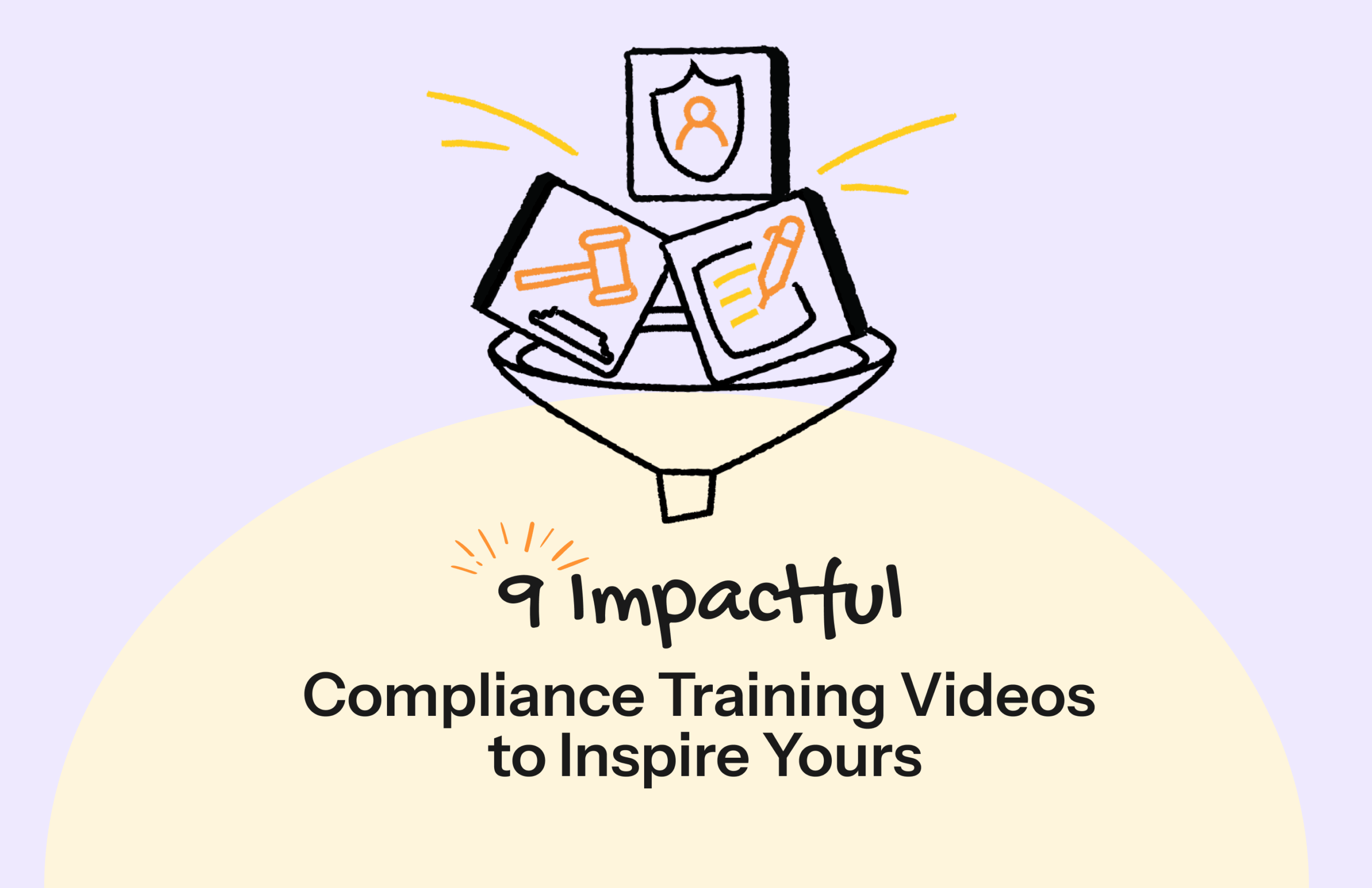 9 Impactful Compliance Training Video Examples to Inspire Yours
