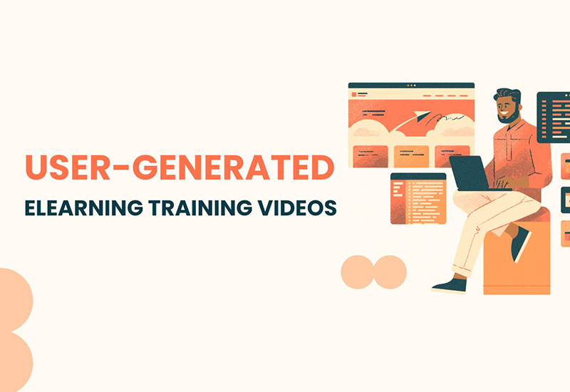 8-Step Guide to Create User-Generated eLearning Training Videos